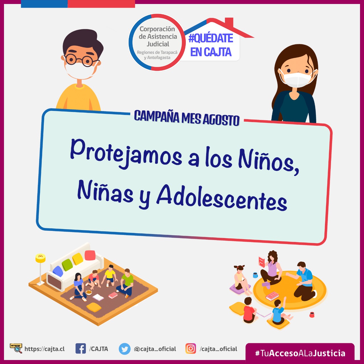 Nuestra campaña comunicacional en el mes de agosto: "Protejamos a los Niños, Niñas y Adolescentes"