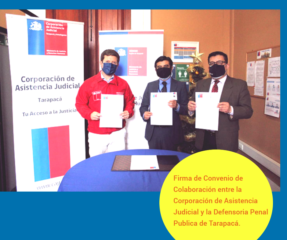 Firma de convenio entre  la Corporación de Asistencia Judicial y la Defensoría Penal Publica de Tarapacá.